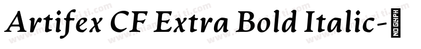 Artifex CF Extra Bold Italic字体转换